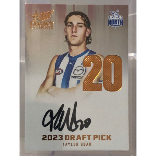 2024 AFL LEGACY Ultimate Taylor Goad Copper Draft Pick Signature North Melbourne Kangaroos 070/175